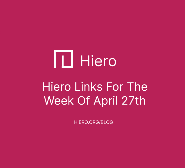 Hiero Links For The Week of April 27th